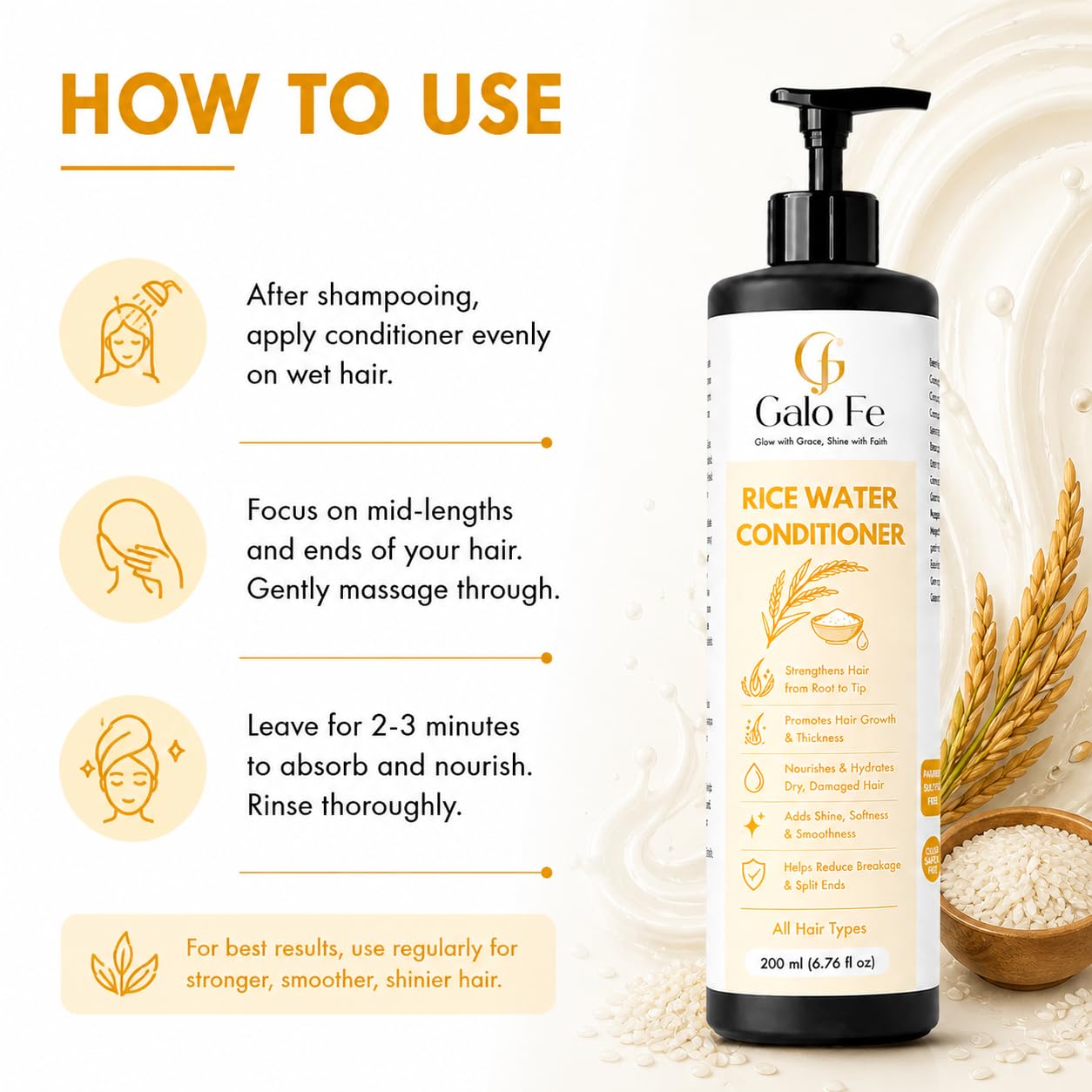 Galo Fe Rice Water Conditioner, Strengthens Hair, Promotes Growth & Thickness, All Hair Types, 200 ml